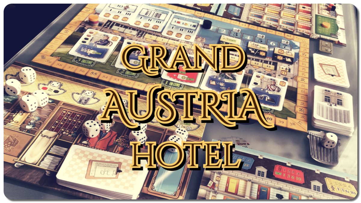 ボードゲーム] グランド・オーストリア・ホテルを初プレイした感想｜ゴクラキズム