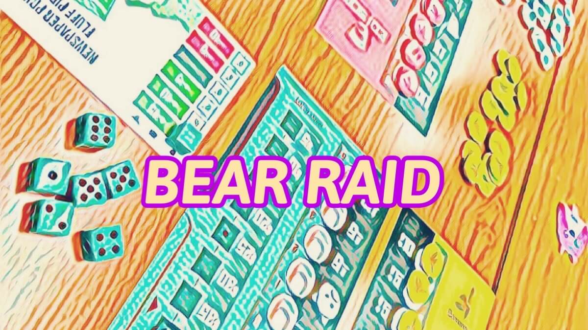 bear raid