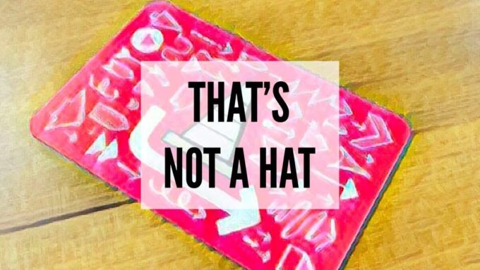 that's not a hat
